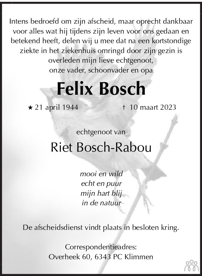 Felix Bosch 10 03 2023 Overlijdensbericht En Condoleances Mensenlinq Nl