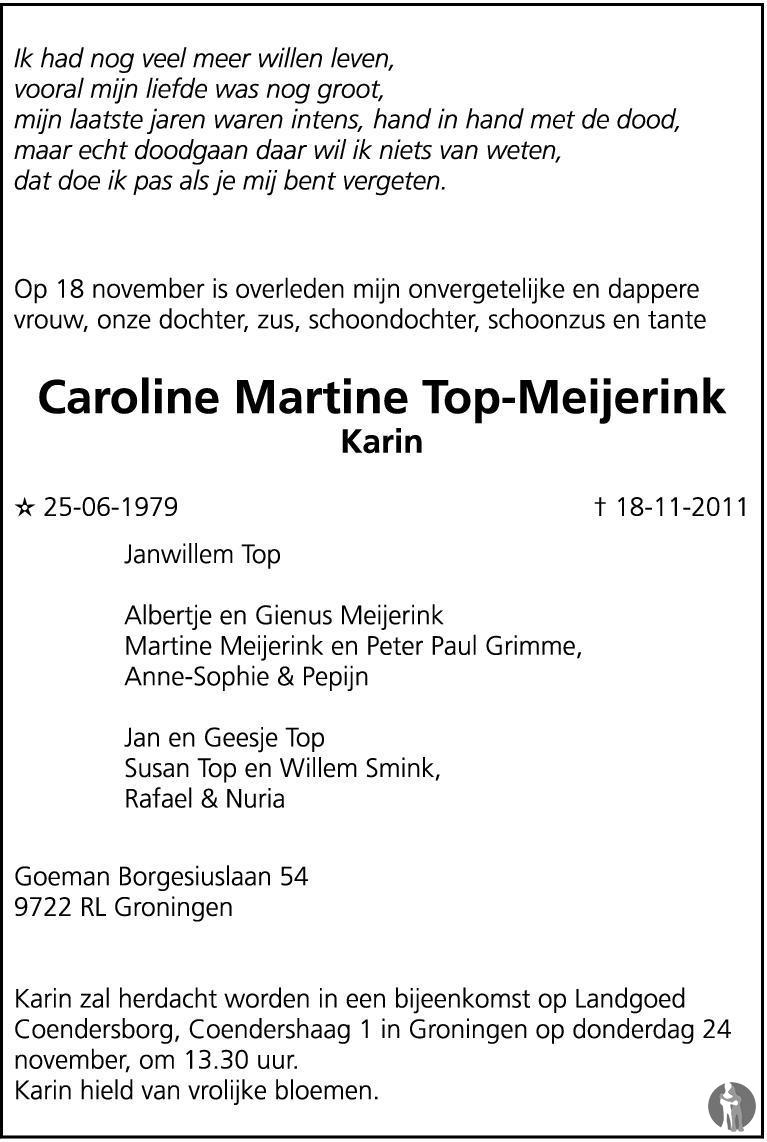 Caroline Martine Karin Top Meijerink 18 11 2011 Overlijdensbericht