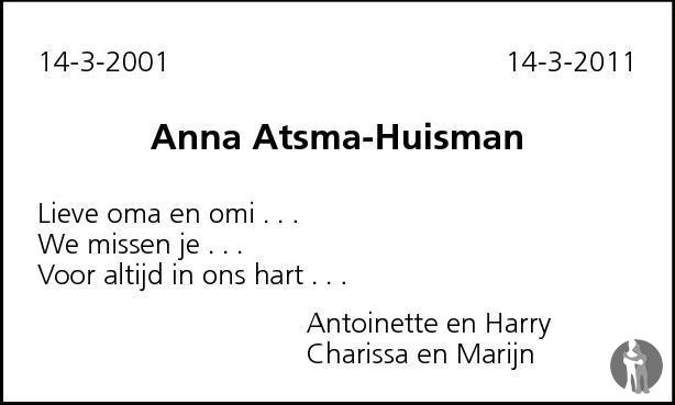 Anna Atsma Huisman Overlijdensbericht En Condoleances