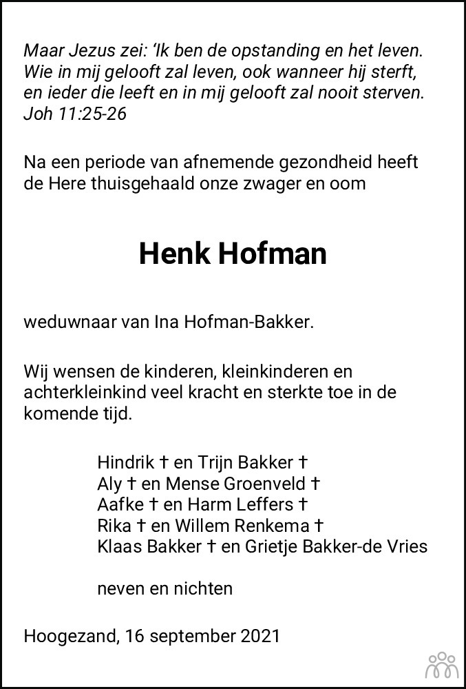 Hendrik Henk Hofman 16 09 2021 Overlijdensbericht En Condoleances