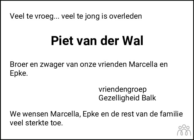 Piet Christiaan Van Der Wal 06 01 2022 Overlijdensbericht En