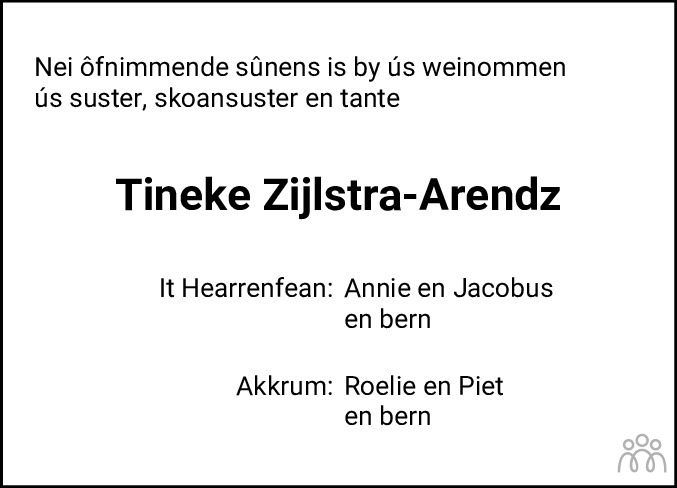 Trijntje Tineke Zijlstra Arendz Overlijdensbericht En