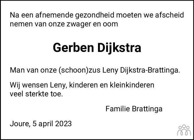 Gerben Petrus Dijkstra 05 04 2023 Overlijdensbericht En Condoleances