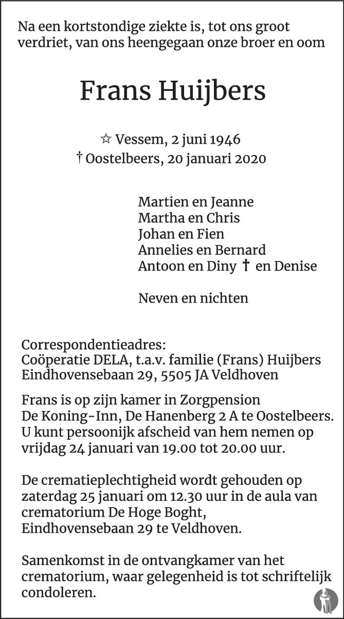 Frans Huijbers 20 01 2020 Overlijdensbericht En Condoleances