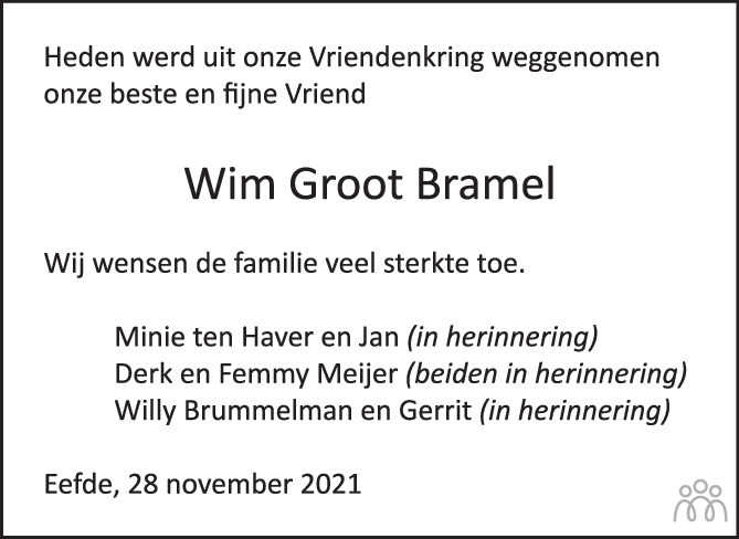 Jan Willem Wim Groot Bramel 28 11 2021 Overlijdensbericht En