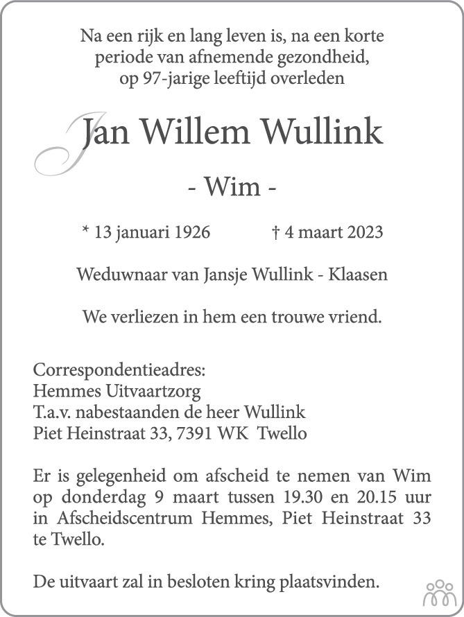 Jan Willem Wim Wullink 04 03 2023 Overlijdensbericht En Condoleances