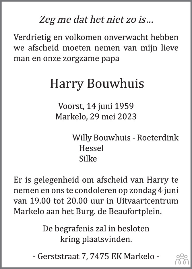 Harry Bouwhuis 29 05 2023 Overlijdensbericht En Condoleances