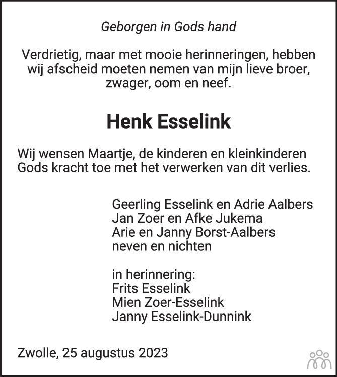 Henk Hendrik Esselink 25 08 2023 Overlijdensbericht En Condoleances