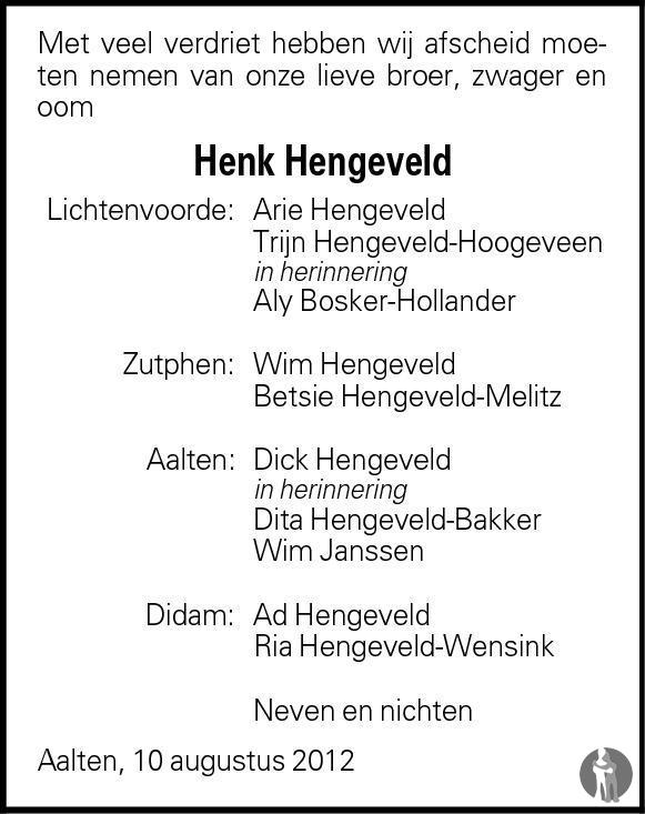 Hendrik Willem Henk Hengeveld 10 08 2012 Overlijdensbericht En