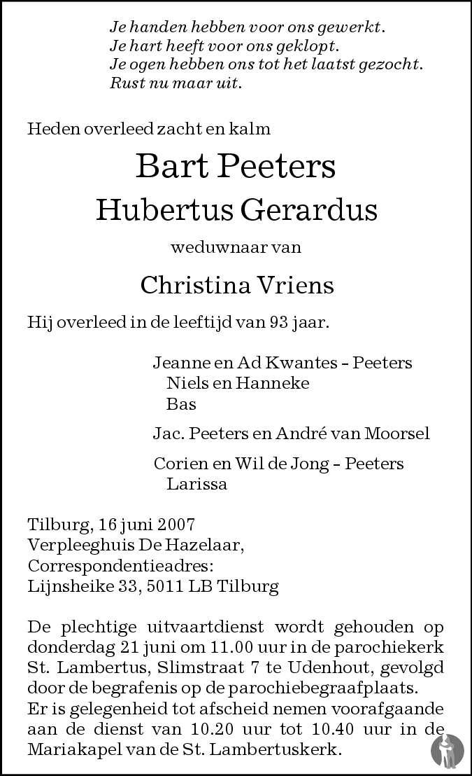 Hubertus Gerardus Bart Peeters 16 06 2007 Overlijdensbericht En