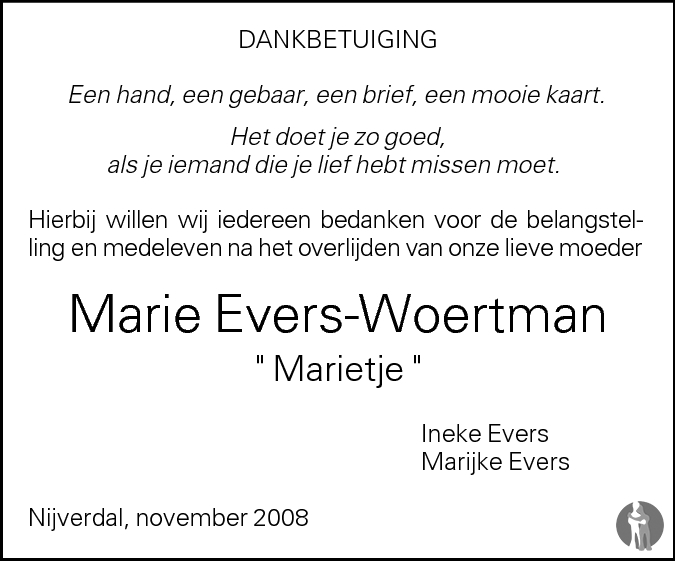 Maria Anna Marietje Evers Woertman 01 10 2008 Overlijdensbericht En