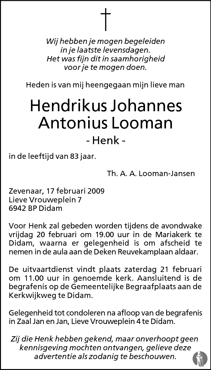 Hendrikus Johannes Antonius Henk Looman Overlijdensbericht