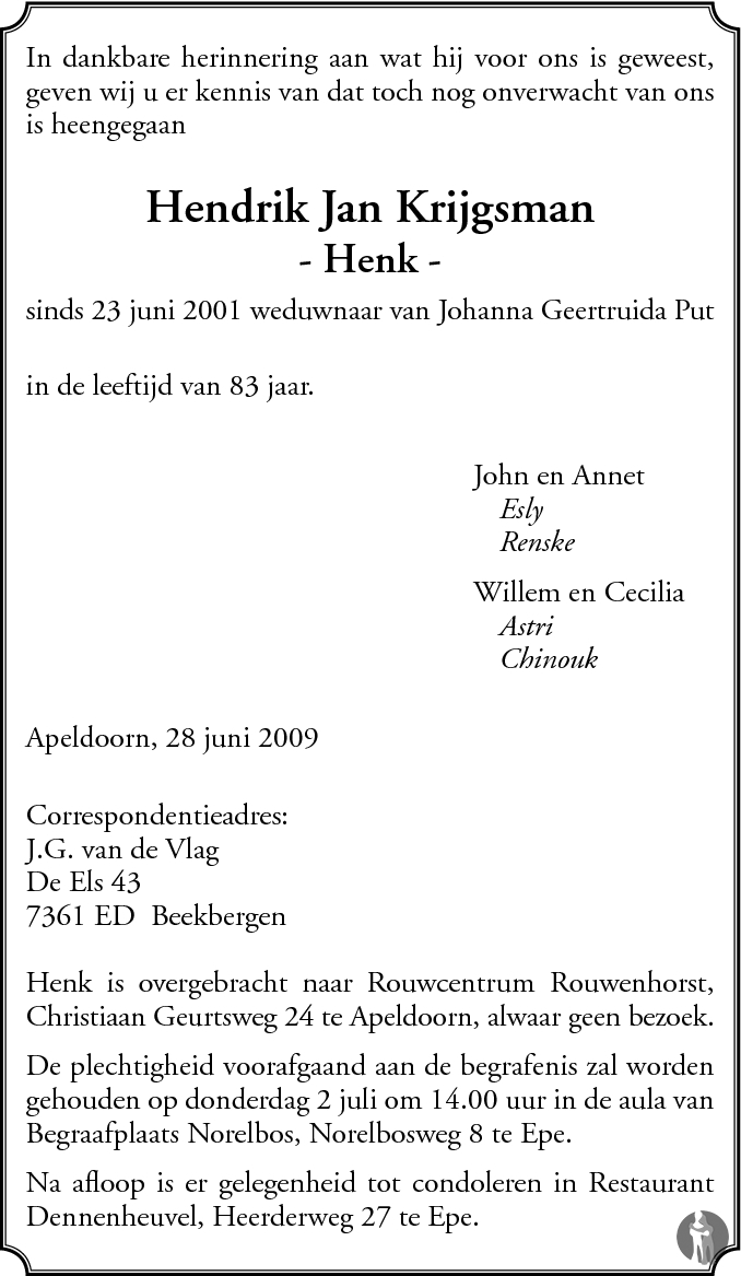 Hendrik Jan Henk Krijgsman 28 06 2009 Overlijdensbericht En