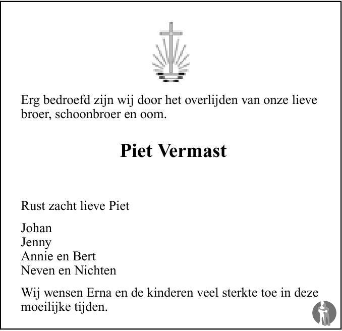 Petrus Cornelis Marie Piet Vermast 21 07 2011 Overlijdensbericht En