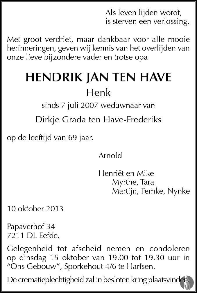 Hendrik Jan Henk Ten Have Overlijdensbericht En