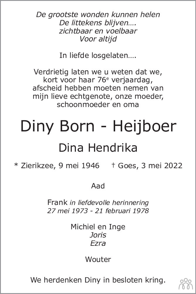 Overlijdensbericht van Diny (Dina Hendrika) Born - Heijboer in PZC Provinciale Zeeuwse Courant