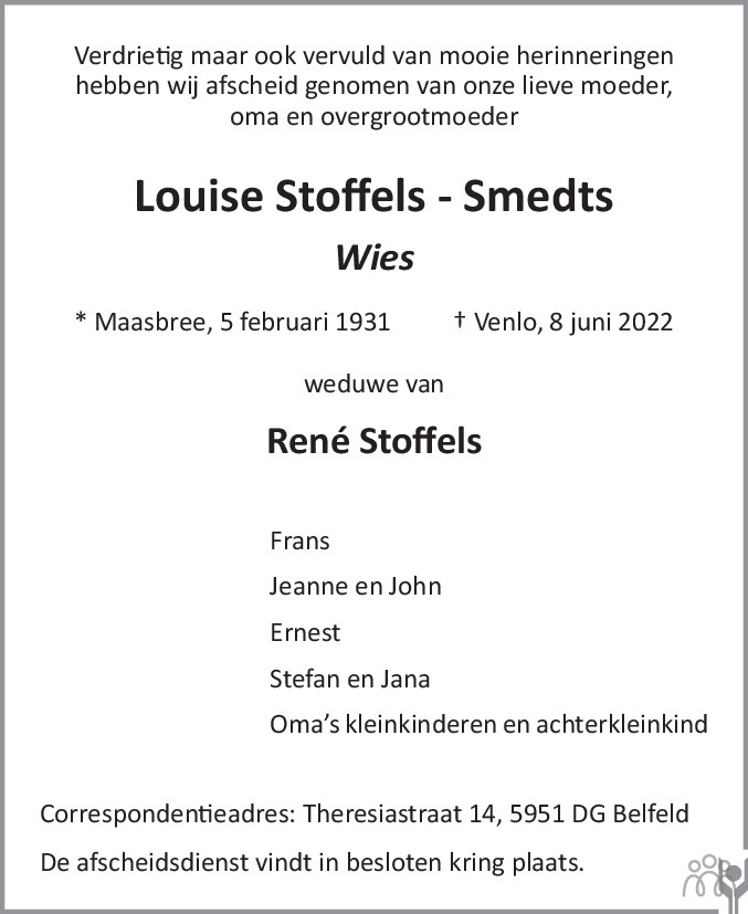Overlijdensbericht van Louise (Wies) Stoffels-Smedts in De Limburger