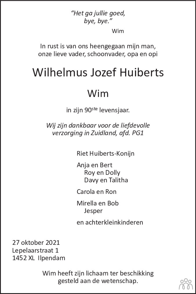 Wilhelmus Jozef (Wim) Huiberts 27-10-2021 overlijdensbericht en ...