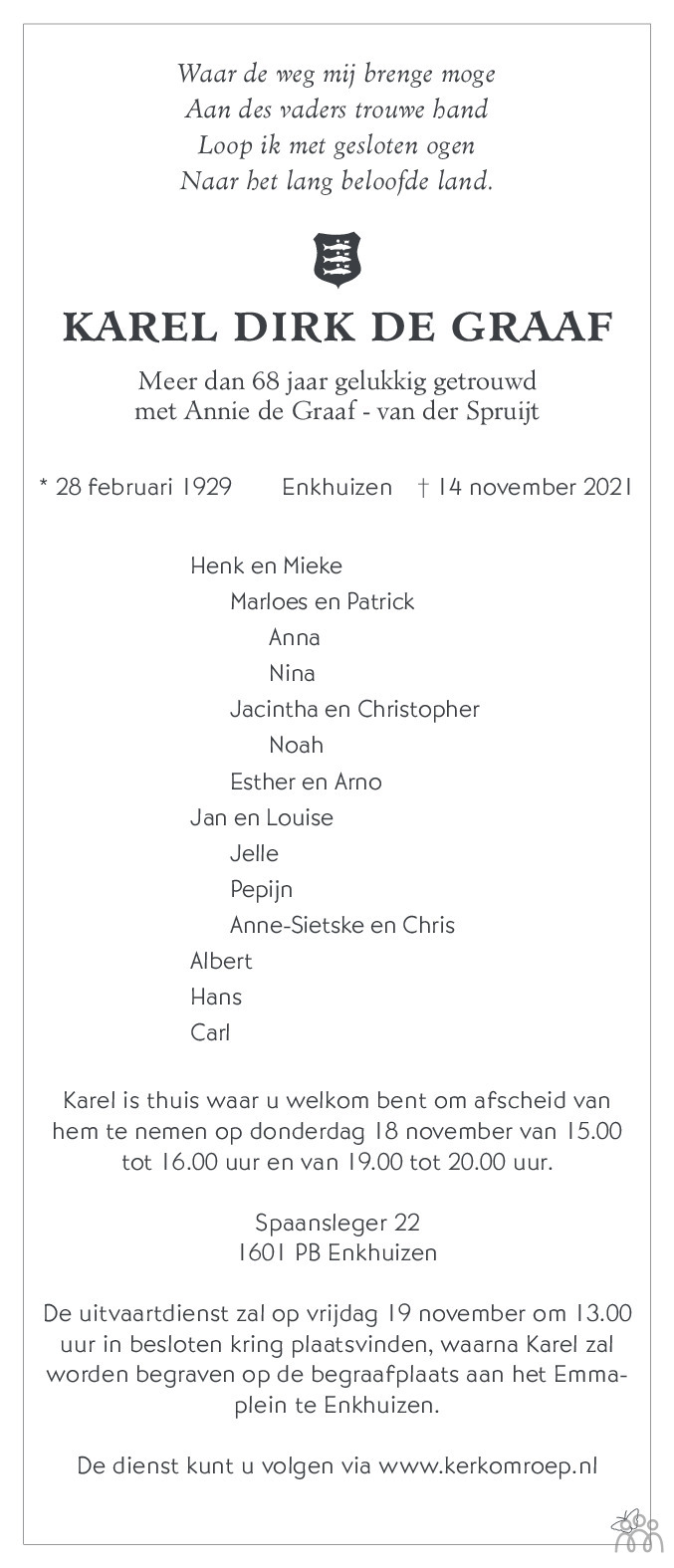 Karel Dirk de Graaf 14112021 overlijdensbericht en condoleances Mensenlinq.nl Karel Dirk de Graaf 14112021 overlijdensbericht en condoleances Mensenlinq.nl