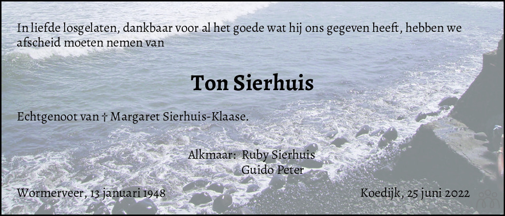 Overlijdensbericht van Ton Sierhuis in Dagblad Zaanstreek