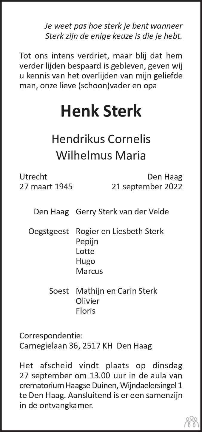 Overlijdensbericht van Henk (Hendrikus Cornelis Wilhelmus Maria) Sterk in de Telegraaf