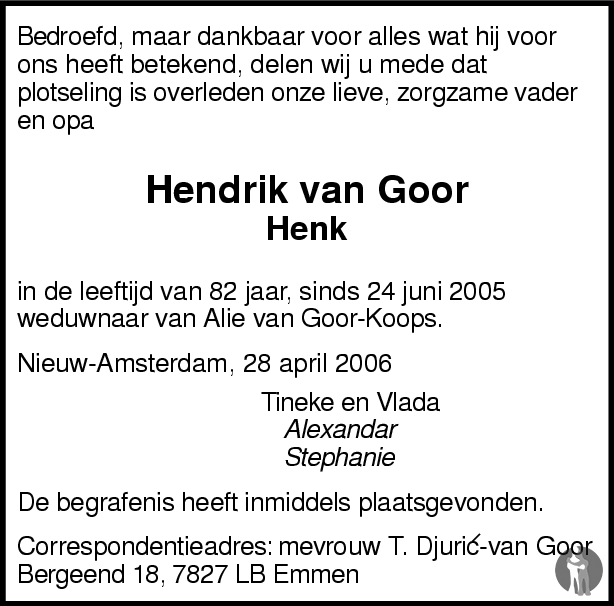 Hendrik van Goor 28-04-2006 overlijdensbericht en condoleances ...