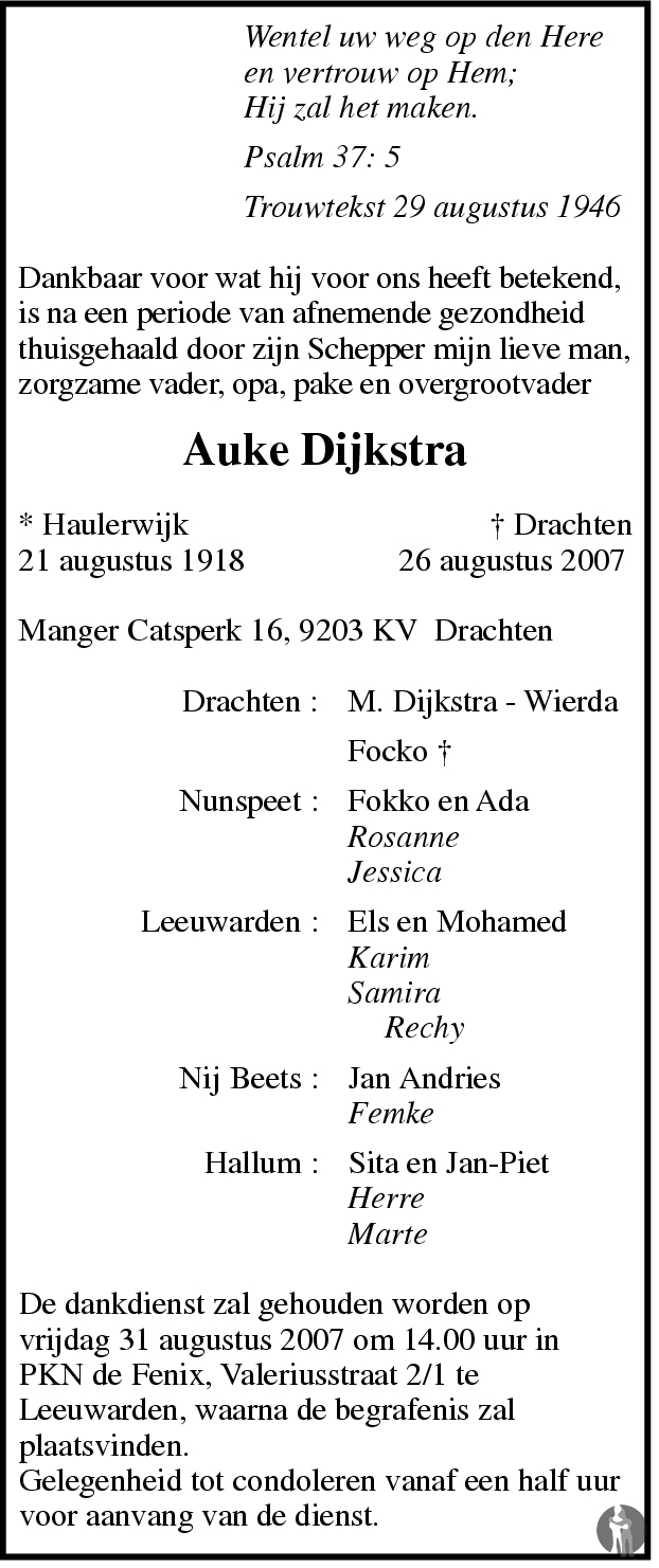 Auke Dijkstra 26-08-2007 overlijdensbericht en condoleances - Mensenlinq.nl