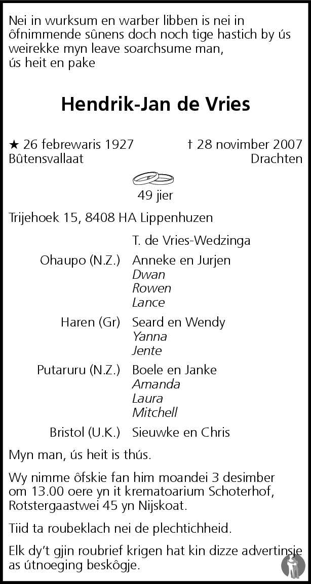 HendrikJan de Vries 28112007 overlijdensbericht en condoleances Mensenlinq.nl HendrikJan de Vries 28112007 overlijdensbericht en condoleances Mensenlinq.nl