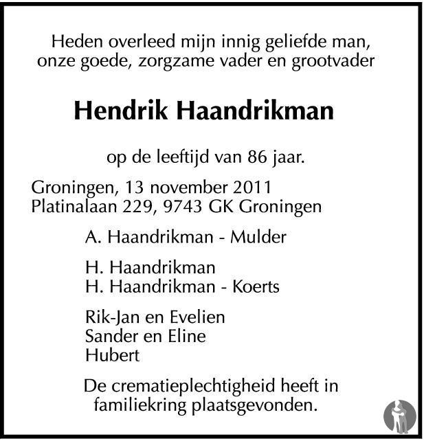 Hendrik Haandrikman 13-11-2011 overlijdensbericht en condoleances ...