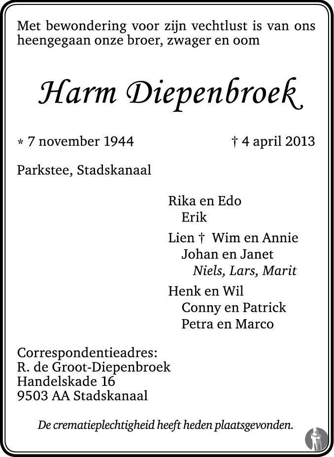 Harm Diepenbroek 04-04-2013 overlijdensbericht en condoleances ...