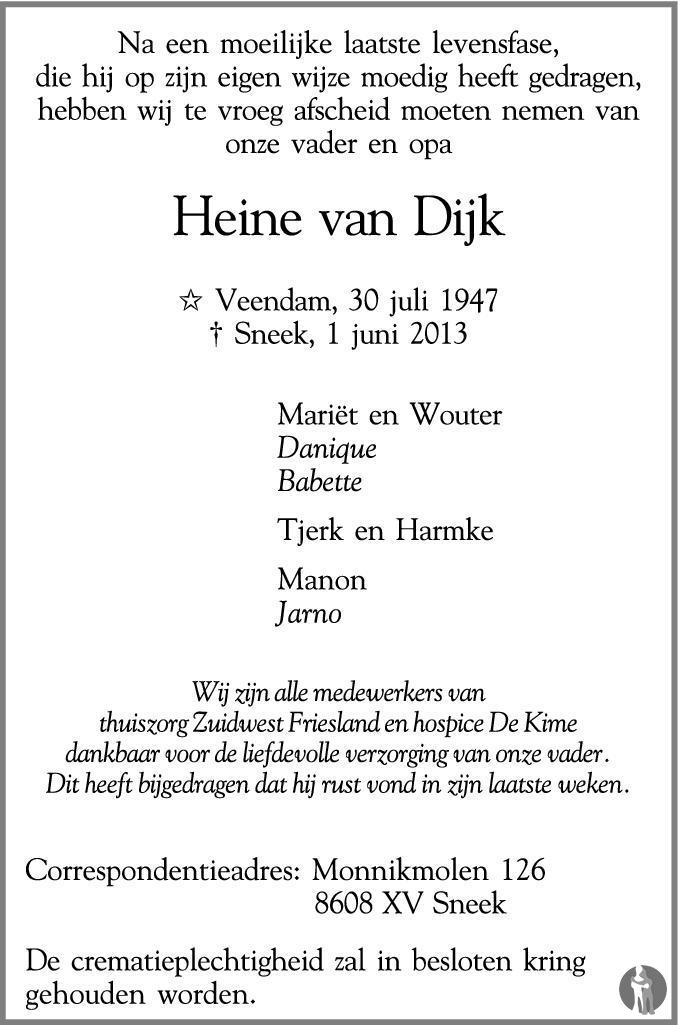 Heine van Dijk 01-06-2013 overlijdensbericht en condoleances - Mensenlinq.nl