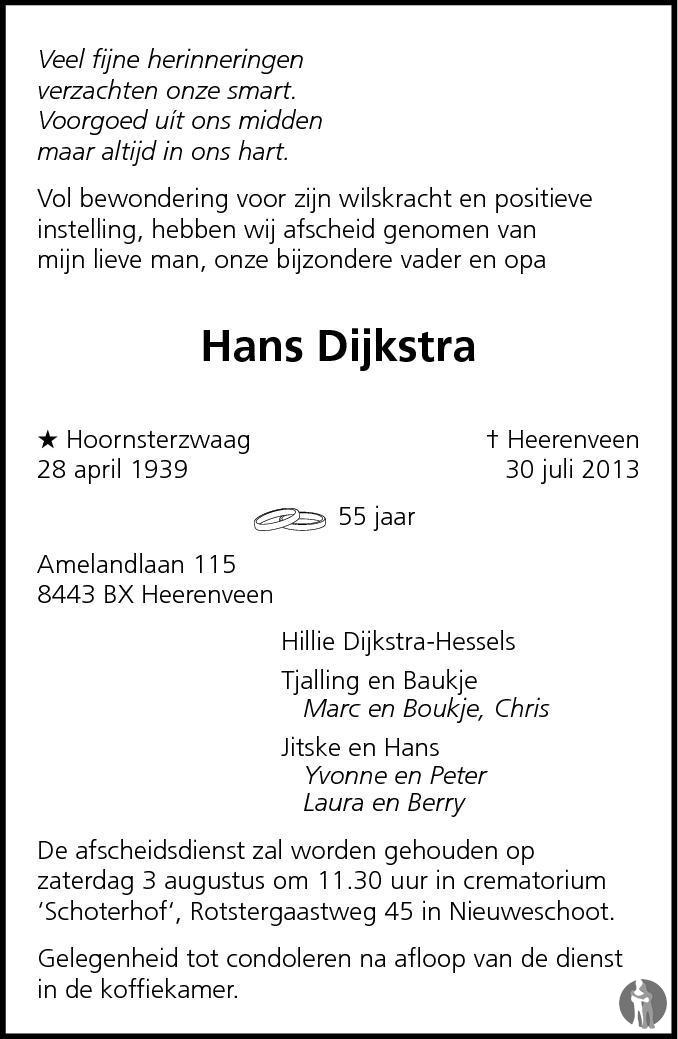 Hans Dijkstra 30-07-2013 Overlijdensbericht En Condoleances - Mensenlinq.nl