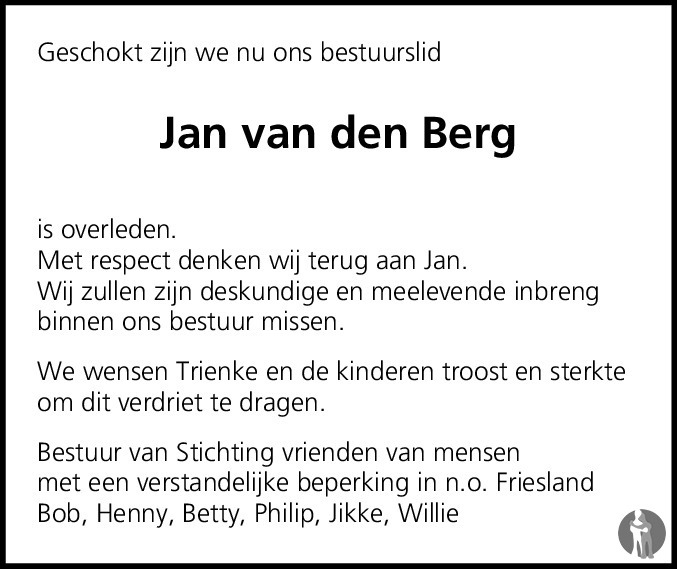 Jan van den Berg 20052015 overlijdensbericht en condoleances Mensenlinq.nl Jan van den Berg 20052015 overlijdensbericht en condoleances Mensenlinq.nl