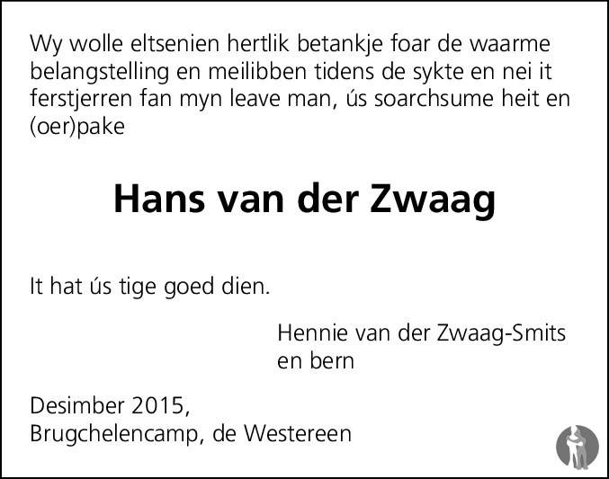 Hans Van Der Zwaag 11 10 2015 Overlijdensbericht En Condoleances