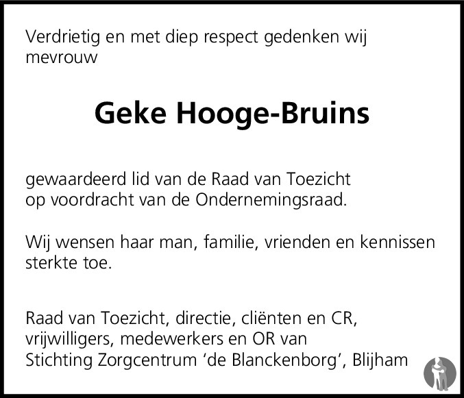 Overlijdensbericht van Geke  Hooge - Bruins in Dagblad van het Noorden