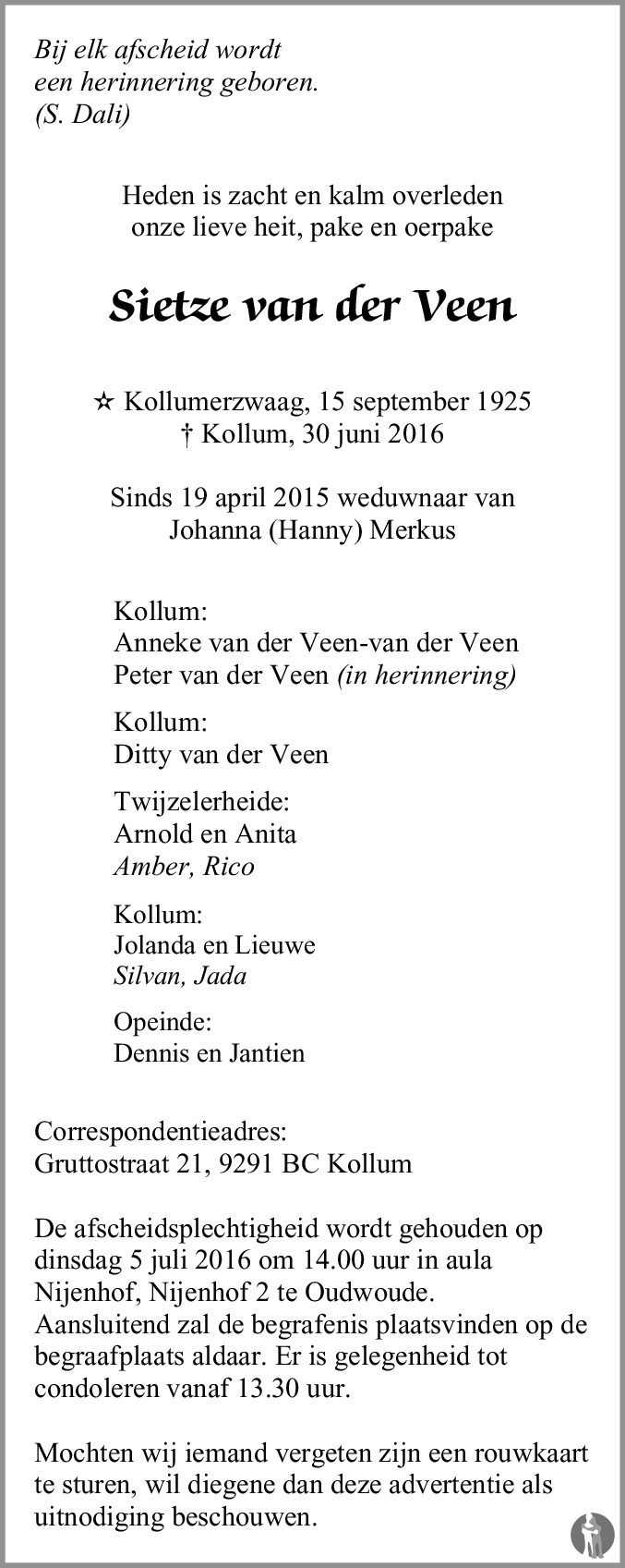 Sietze van der Veen 30062016 overlijdensbericht en condoleances Mensenlinq.nl