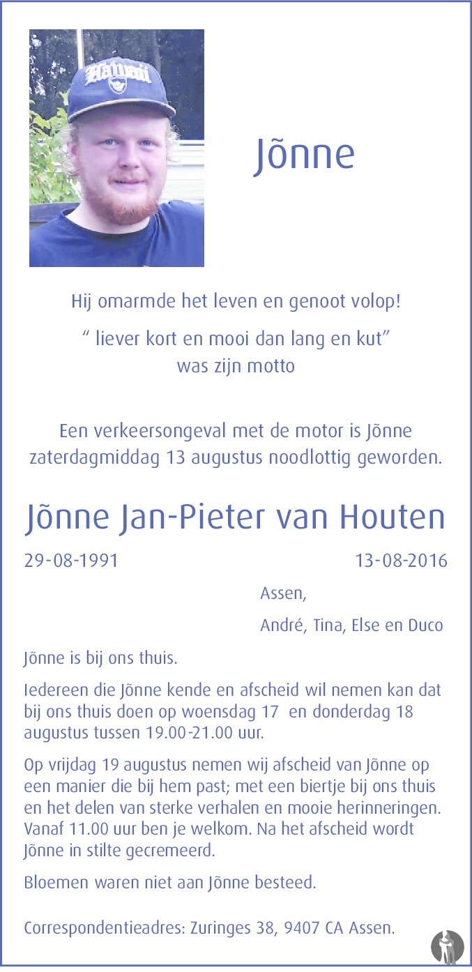 Jõnne JanPieter (Jõnne ) van Houten 13082016 overlijdensbericht en