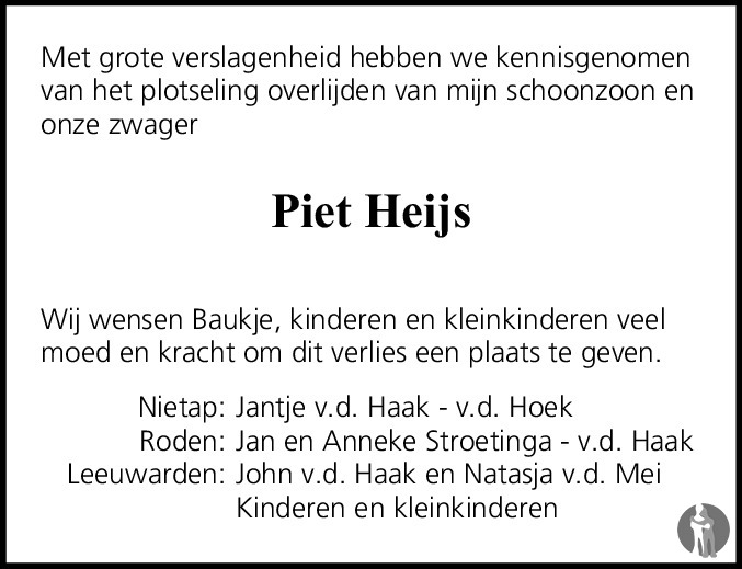 Piet Heijs 31-10-2016 overlijdensbericht en condoleances - Mensenlinq.nl