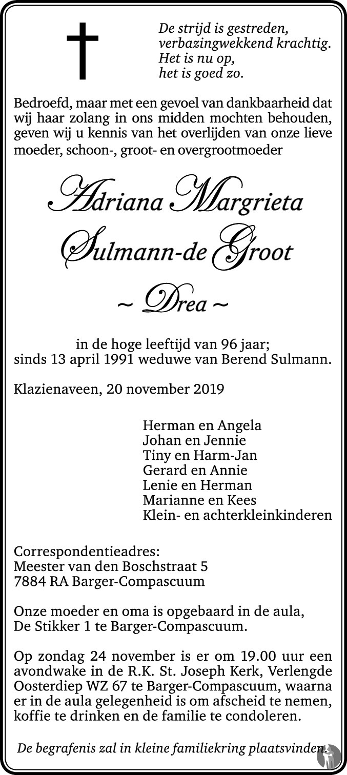 Adriana Margrieta (Drea) Sulmann de Groot 20112019