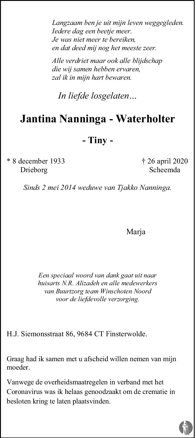Overlijdensbericht van Jantina (Tiny) Nanninga-Waterholter in Dagblad van het Noorden
