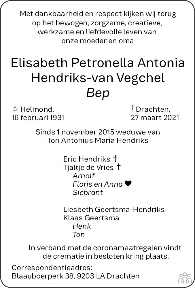 Elisabeth Petronella Antonia (Bep) Hendriksvan Vegchel 27032021