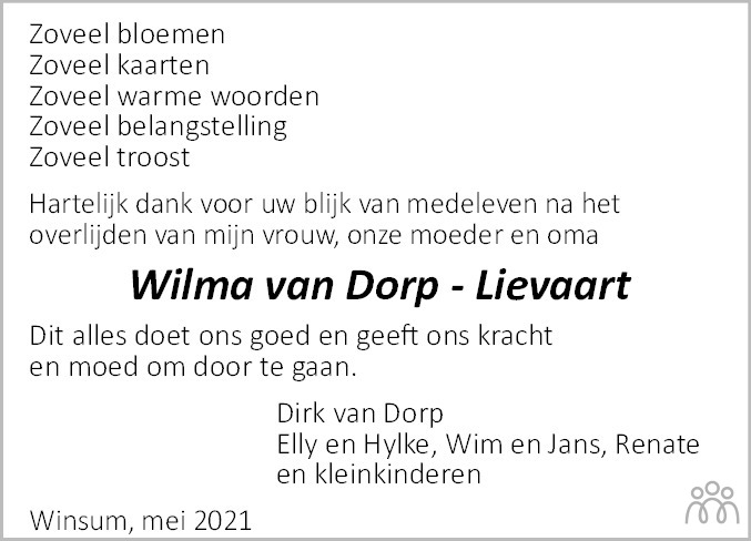 Overlijdensbericht van Wilma (Wilhelmina Maggeltje) van Dorp-Lievaart in Leeuwarder Courant