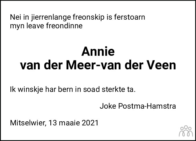 Annie Van Der Meer Van Der Veen 13 05 2021 Overlijdensbericht En Condoleances Mensenlinq Nl