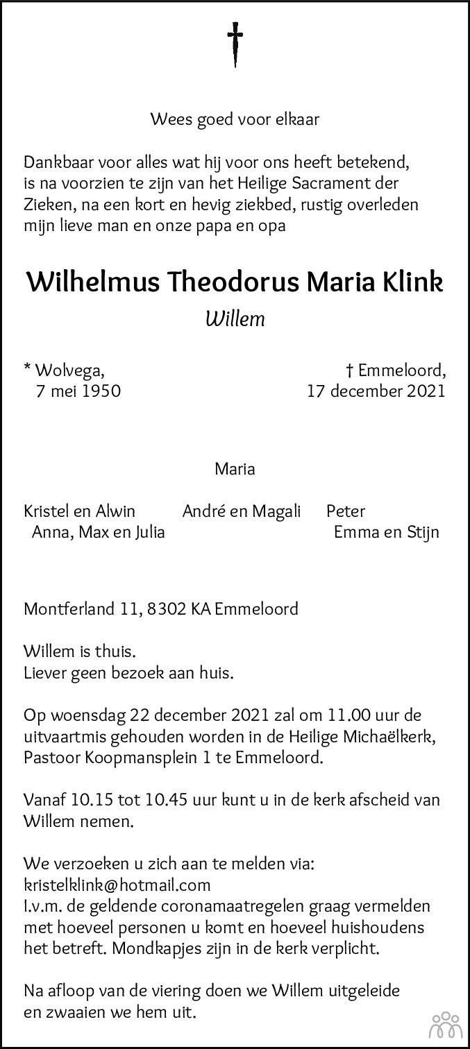 Overlijdensbericht van Wilhelmus Theodorus Maria (Willem) Klink in Dagblad van het Noorden