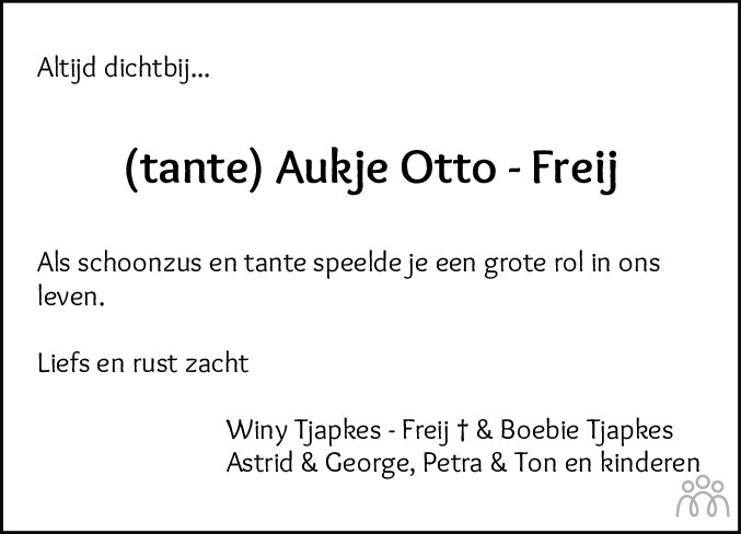 Overlijdensbericht van Aukje Otto-Freij in Dagblad van het Noorden