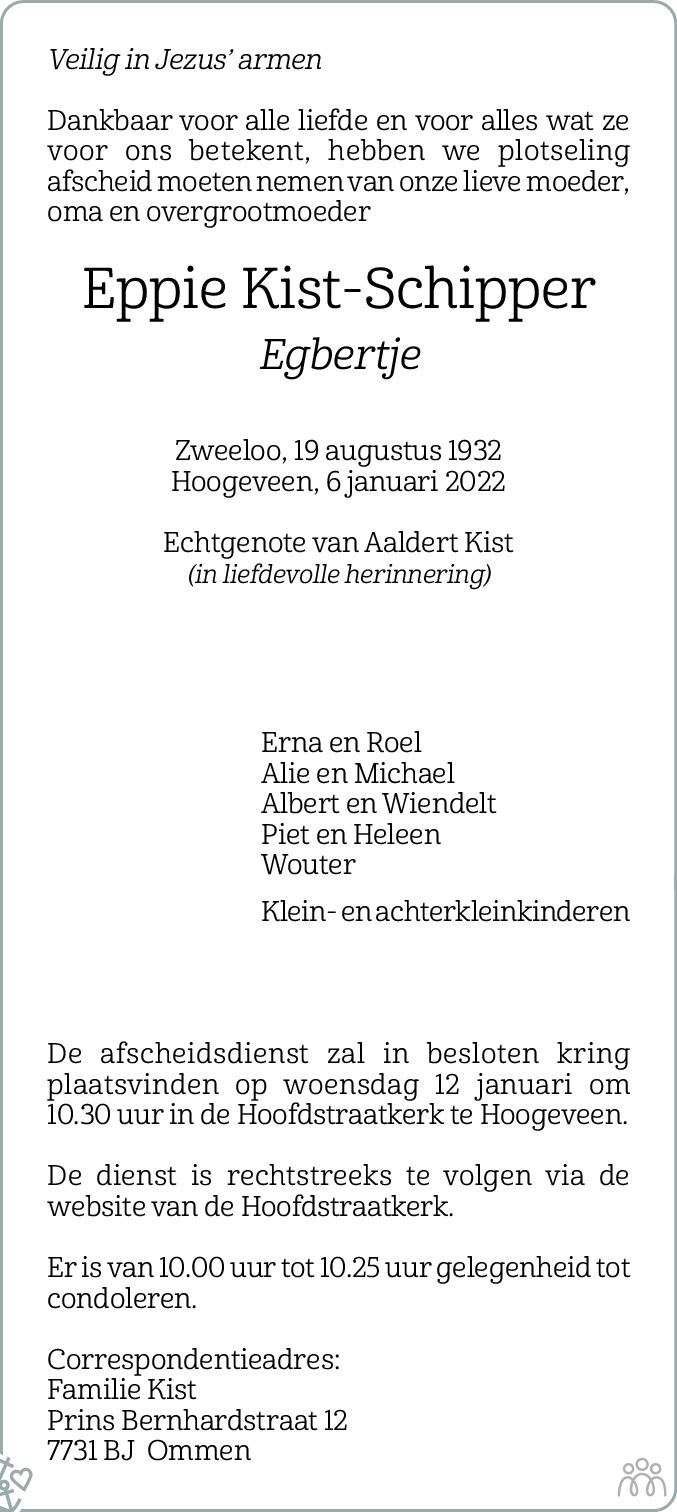 Overlijdensbericht van Eppie (Egbertje) Kist-Schipper in Dagblad van het Noorden