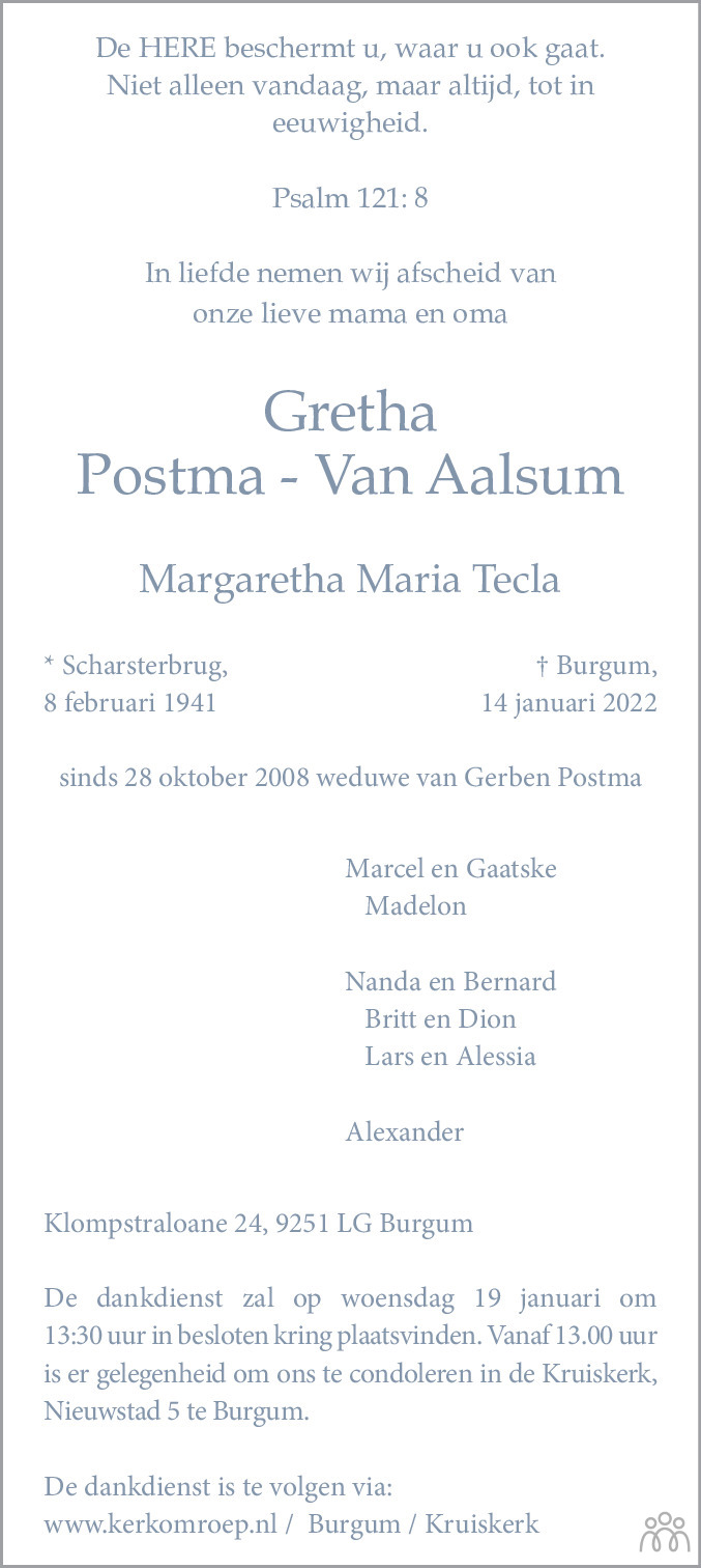 Overlijdensbericht van Gretha (Margaretha Maria Tecla) Postma-Van Aalsum in Leeuwarder Courant