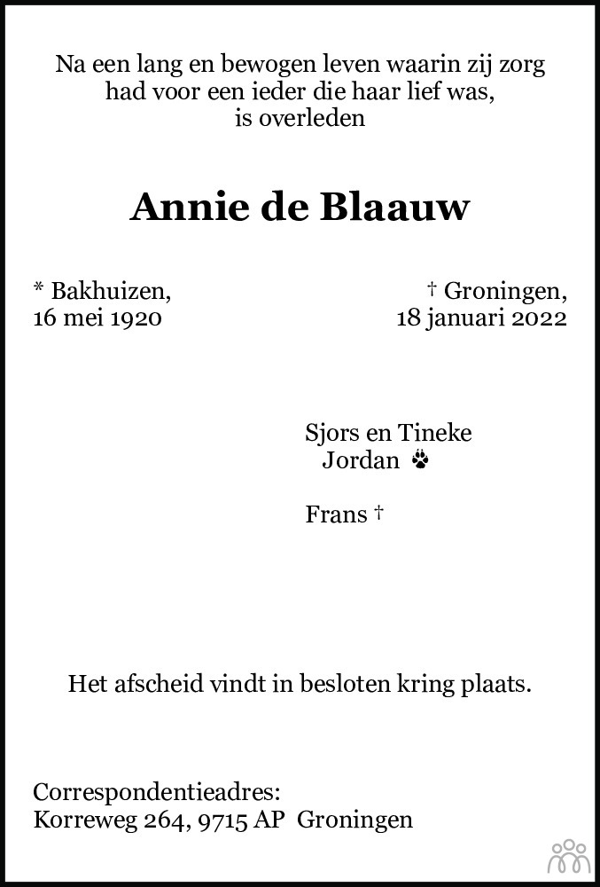 Overlijdensbericht van Annie de Blaauw in Dagblad van het Noorden