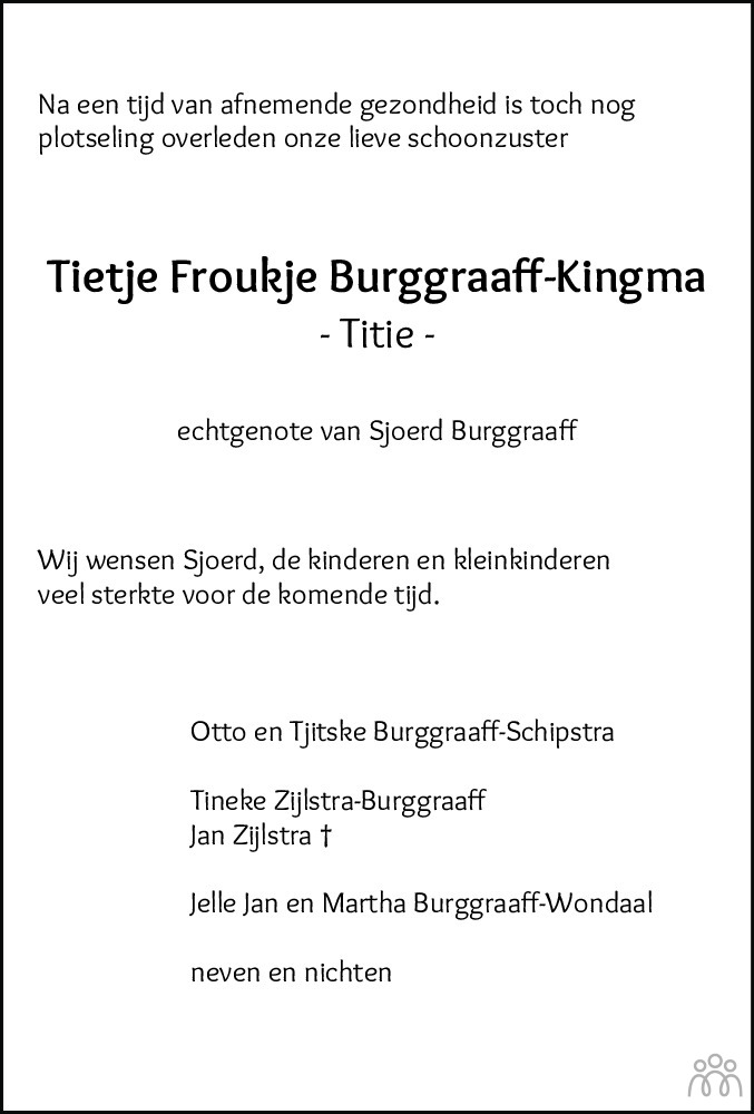 Overlijdensbericht van Tietje Froukje (Titie) Burggraaff-Kingma in Leeuwarder Courant