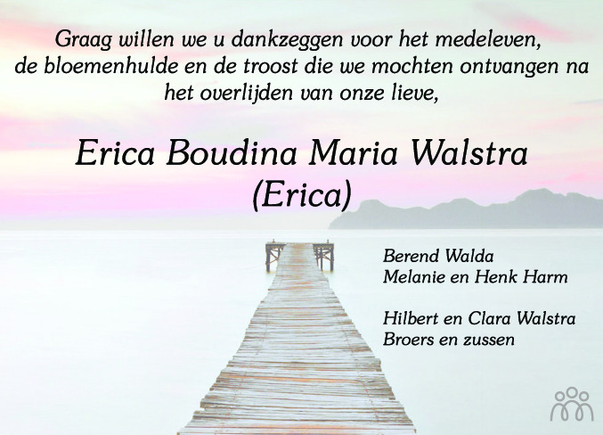 Overlijdensbericht van Erica Boudina Maria Walstra in Leeuwarder Courant